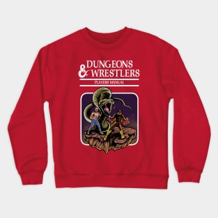 Dungeons and Wrestlers Crewneck Sweatshirt